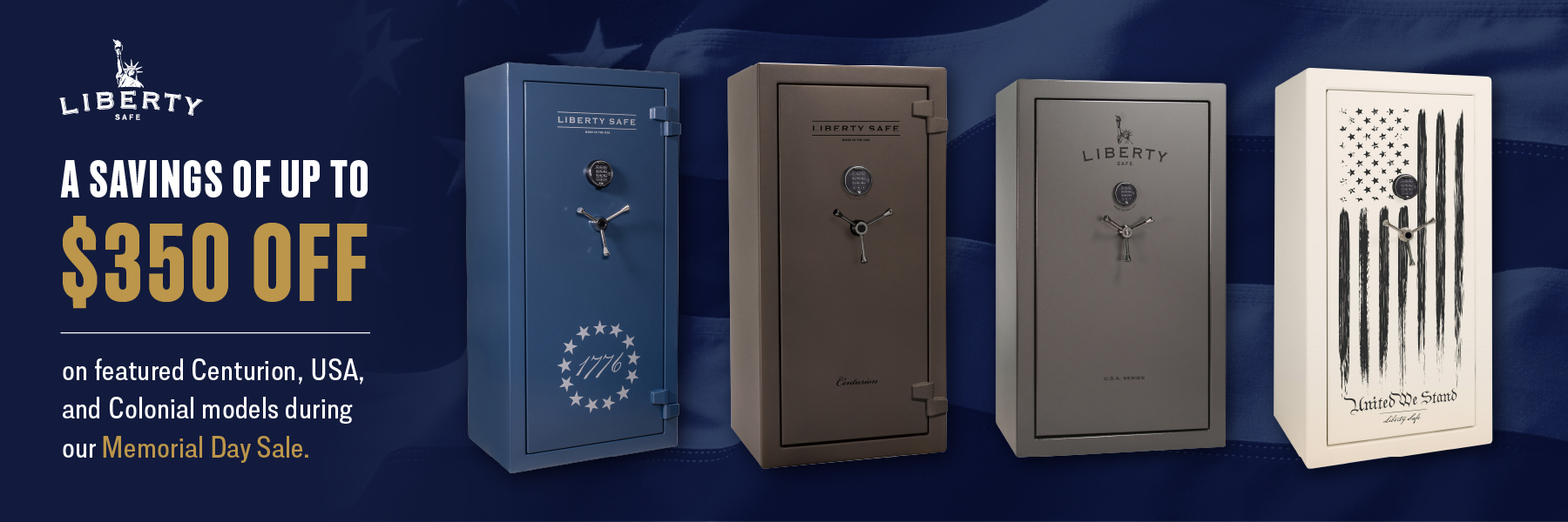 Liberty Safe Memorial Day Sale from Liberty Safe Maple Grove your Liberty Safe dealer in Minneapolis